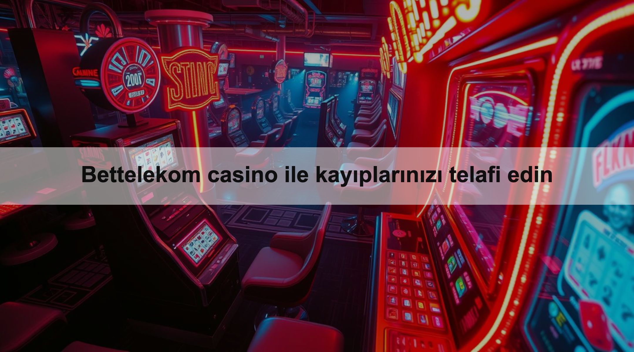 Bettelekom casino ile kayıplarınızı telafi edin 1 Bettelekom casino ile kayıplarınızı telafi edin